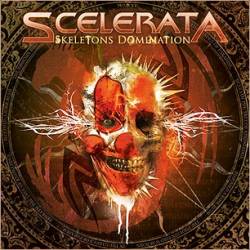 Scelerata : Skeletons Domination